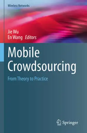 Wang / Wu |  Mobile Crowdsourcing | Buch |  Sack Fachmedien