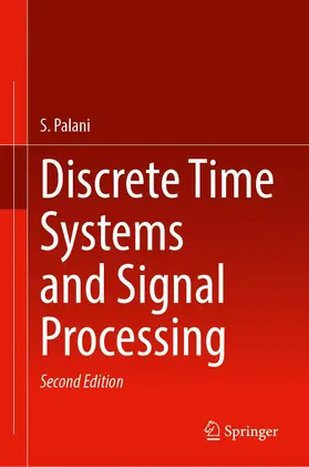 Palani |  Discrete Time Systems and Signal Processing | Buch |  Sack Fachmedien