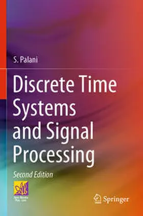 Palani |  Discrete Time Systems and Signal Processing | Buch |  Sack Fachmedien