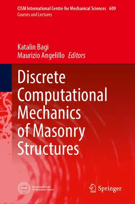 Angelillo / Bagi |  Discrete Computational Mechanics of Masonry Structures | Buch |  Sack Fachmedien