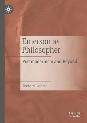 Gilmore |  Emerson as Philosopher | Buch |  Sack Fachmedien