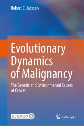 Jackson |  Evolutionary Dynamics of Malignancy | Buch |  Sack Fachmedien