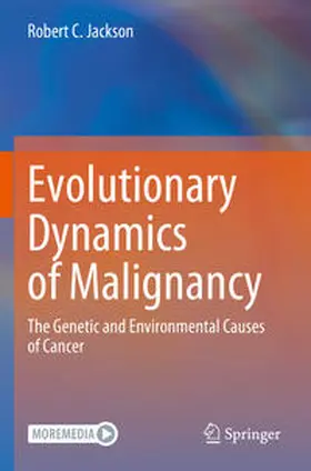 Jackson |  Evolutionary Dynamics of Malignancy | Buch |  Sack Fachmedien