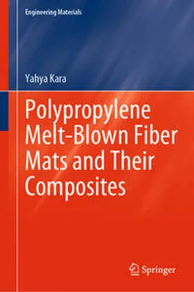 Kara | Polypropylene Melt-Blown Fiber Mats and Their Composites | E-Book | sack.de
