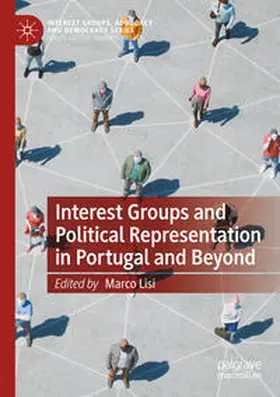 Lisi |  Interest Groups and Political Representation in Portugal and Beyond | Buch |  Sack Fachmedien