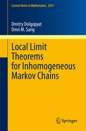 Dolgopyat / Sarig | Local Limit Theorems for Inhomogeneous Markov Chains | E-Book | sack.de