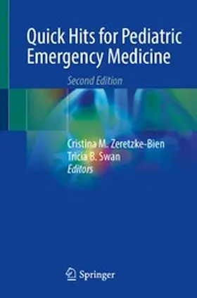 Zeretzke-Bien / Swan |  Quick Hits for Pediatric Emergency Medicine | eBook | Sack Fachmedien
