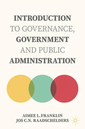 Franklin / Raadschelders |  Introduction to Governance, Government and Public Administration | eBook | Sack Fachmedien