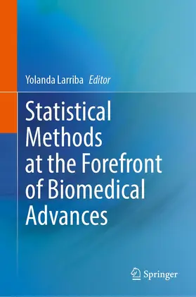 Larriba |  Statistical Methods at the Forefront of Biomedical Advances | Buch |  Sack Fachmedien