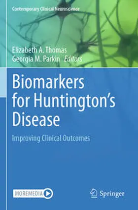 Thomas / Parkin |  Biomarkers for Huntington's Disease | Buch |  Sack Fachmedien