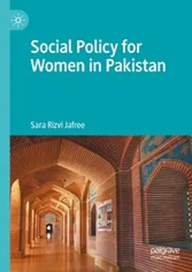 Jafree |  Social Policy for Women in Pakistan | eBook | Sack Fachmedien