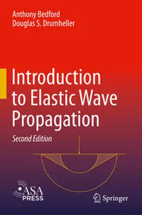 Drumheller / Bedford |  Introduction to Elastic Wave Propagation | Buch |  Sack Fachmedien