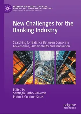 Cuadros-Solas / Carbó-Valverde |  New Challenges for the Banking Industry | Buch |  Sack Fachmedien