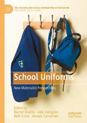 Shanks / Carnarvon / Ovington |  School Uniforms | Buch |  Sack Fachmedien