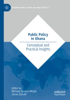 Dzisah / Kpessa-Whyte |  Public Policy in Ghana | Buch |  Sack Fachmedien