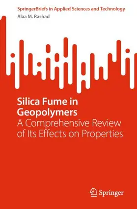 Rashad |  Silica Fume in Geopolymers | Buch |  Sack Fachmedien