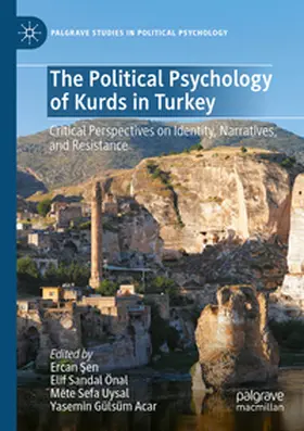 Sen / Sen / Acar |  The Political Psychology of Kurds in Turkey | Buch |  Sack Fachmedien