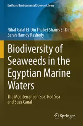 Rashedy / Galal El-Din Thabet Shams El-Din |  Biodiversity of Seaweeds in the Egyptian Marine Waters | Buch |  Sack Fachmedien