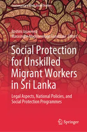 Jayaweera / Gunatilake |  Social Protection for Unskilled Migrant Workers in Sri Lanka | eBook | Sack Fachmedien