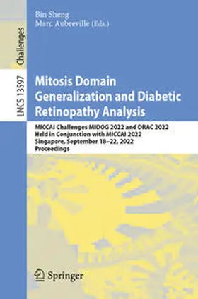 Sheng / Aubreville | Mitosis Domain Generalization and Diabetic Retinopathy Analysis | E-Book | sack.de