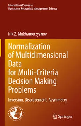 Mukhametzyanov | Normalization of Multidimensional Data for Multi-Criteria Decision Making Problems | E-Book | sack.de