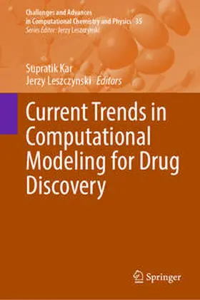 Kar / Leszczynski | Current Trends in Computational Modeling for Drug Discovery | E-Book | sack.de