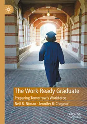 Chagnon / Niman |  The Work-Ready Graduate | Buch |  Sack Fachmedien