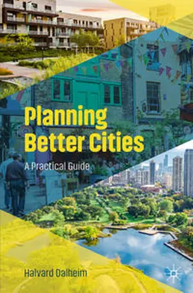Dalheim |  Planning Better Cities | eBook | Sack Fachmedien