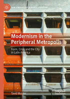 Mulder | Modernism in the Peripheral Metropolis | E-Book | sack.de