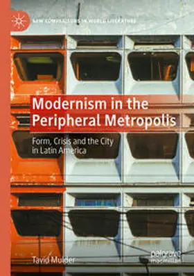 Mulder |  Modernism in the Peripheral Metropolis | Buch |  Sack Fachmedien