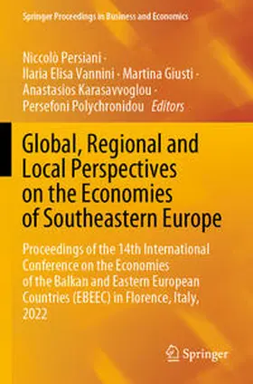 Persiani / Vannini / Polychronidou |  Global, Regional and Local Perspectives on the Economies of Southeastern Europe | Buch |  Sack Fachmedien