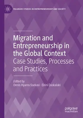 Daskalaki / Hyams-Ssekasi |  Migration and Entrepreneurship in the Global Context | Buch |  Sack Fachmedien