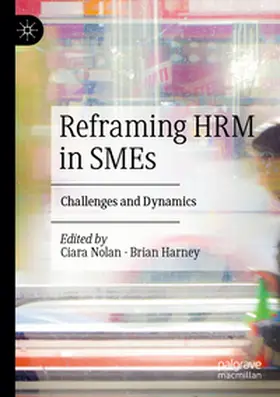 Nolan / Harney |  Reframing HRM in SMEs | Buch |  Sack Fachmedien