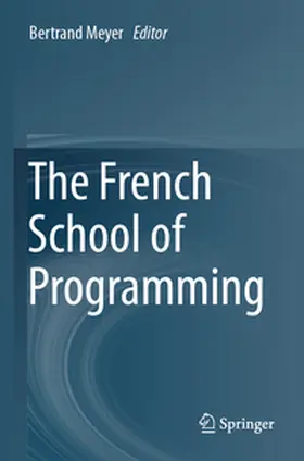 Meyer |  The French School of Programming | Buch |  Sack Fachmedien
