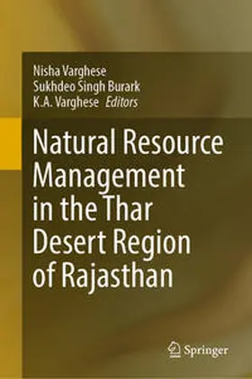 Varghese / Burark | Natural Resource Management in the Thar Desert Region of Rajasthan | Buch | 978-3-031-34555-5 | sack.de