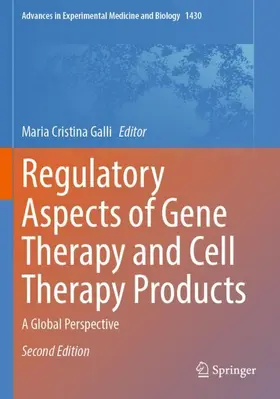 Galli |  Regulatory Aspects of Gene Therapy and Cell Therapy Products | Buch |  Sack Fachmedien