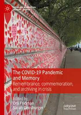 Fridman / Gensburger | The COVID-19 Pandemic and Memory | E-Book | sack.de