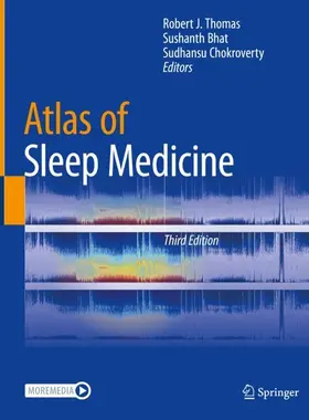 Thomas / Chokroverty / Bhat |  Atlas of Sleep Medicine | Buch |  Sack Fachmedien