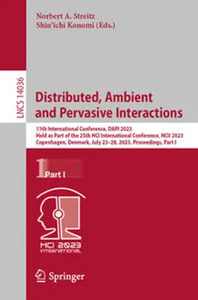 Streitz / Konomi | Distributed, Ambient and Pervasive Interactions | E-Book | sack.de