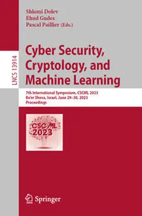 Dolev / Gudes / Paillier |  Cyber Security, Cryptology, and Machine Learning | eBook | Sack Fachmedien