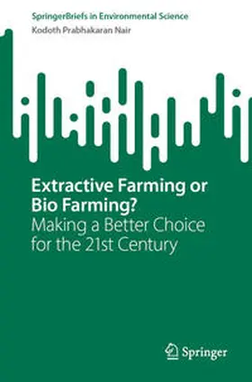 Nair | Extractive Farming or Bio Farming? | E-Book | sack.de
