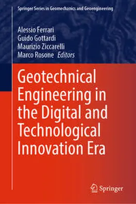Ferrari / Rosone / Ziccarelli |  Geotechnical Engineering in the Digital and Technological Innovation Era | Buch |  Sack Fachmedien