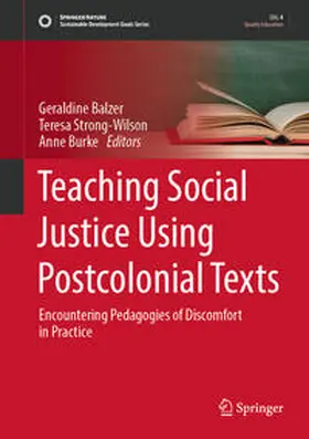 Balzer / Strong-Wilson / Burke |  Teaching Social Justice Using Postcolonial Texts | eBook | Sack Fachmedien