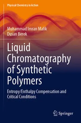 Malik / Berek |  Liquid Chromatography of Synthetic Polymers | Buch |  Sack Fachmedien