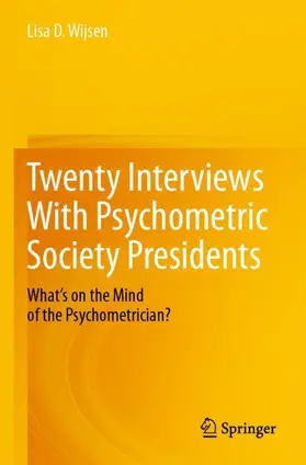 Wijsen |  Twenty Interviews With Psychometric Society Presidents | Buch |  Sack Fachmedien