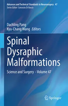 Pang / Wang |  Spinal Dysraphic Malformations | eBook | Sack Fachmedien