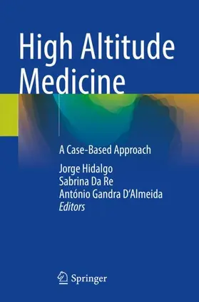 Hidalgo / D'Almeida / Da Re |  High Altitude Medicine | Buch |  Sack Fachmedien