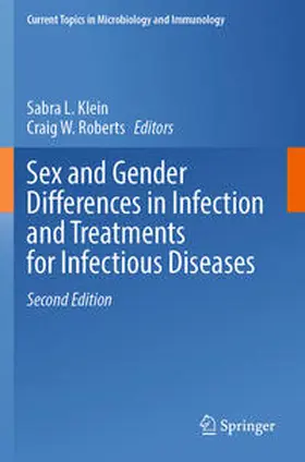 Klein / Roberts |  Sex and Gender Differences in Infection and Treatments for Infectious Diseases | Buch |  Sack Fachmedien
