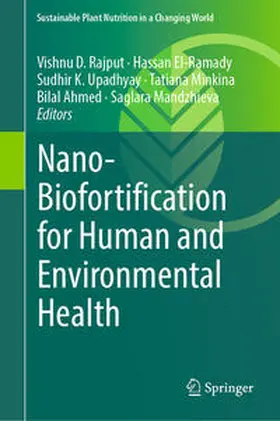 Rajput / El-Ramady / Mandzhieva |  Nano-Biofortification for Human and Environmental Health | Buch |  Sack Fachmedien