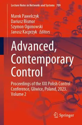 Pawelczyk / Kacprzyk / Bismor |  Advanced, Contemporary Control | Buch |  Sack Fachmedien